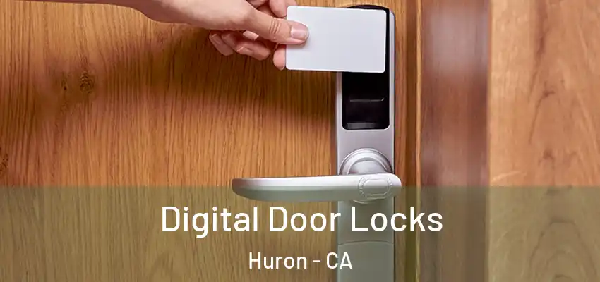  Digital Door Locks Huron - CA