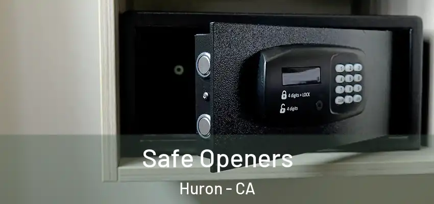  Safe Openers Huron - CA